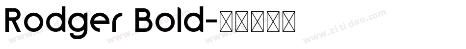 Rodger Bold字体转换
